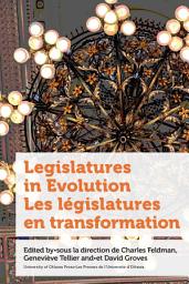 Icon image Legislatures in Evolution / Les législatures en transformation