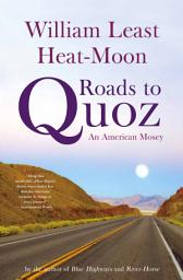 Icon image Roads to Quoz: An American Mosey