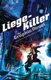 Icon image Liege-Killer: The Graphic Novel