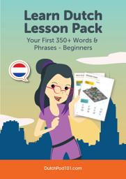 Icon image Learn Dutch Lesson Pack: Your First 350+ Words & Phrases - Beginners