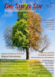 Icon image De Sur a Sur Revista de Poesía y Artes Literarias -1-: Año I- Nº 001 Mayo 2017