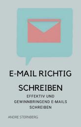 Icon image E-Mail richtig schreiben: Effektiv und gewinnbringend E-Mail schreiben