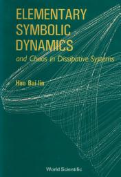 Icon image Elementary Symbolic Dynamics And Chaos In Dissipative Systems