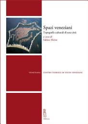 Icon image Spazi veneziani: Topografie culturali di una citta