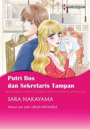 Icon image PUTRI BOS DAN SEKRETARIS TAMPAN: Harlequin Comics