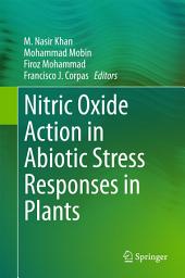 Icon image Nitric Oxide Action in Abiotic Stress Responses in Plants