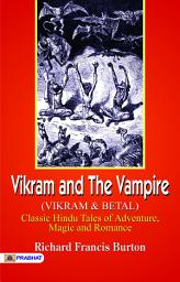 Icon image Vikram and Vetal: Bestseller Book by Richard Francis Burton: Vikram and Vetal