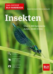 Icon image Das große BLV Handbuch Insekten: Über 1360 heimische Arten, 3640 Fotos