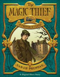 Icon image The Magic Thief: A Proper Wizard