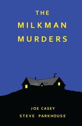 Icon image The Milkman Murders