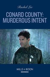 Icon image Conard County: Murderous Intent (Conard County: The Next Generation, Book 59) (Mills & Boon Heroes)