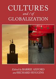 Icon image Cultures and / of Globalization