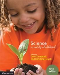 Icon image Science in Early Childhood: Edition 5