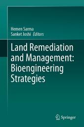 Icon image Land Remediation and Management: Bioengineering Strategies