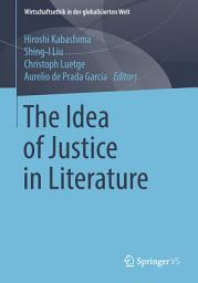 Icon image The Idea of Justice in Literature