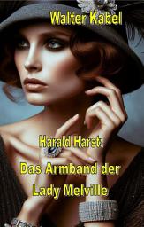 Icon image Das Armband der Lady Melville: Ausgabe 2