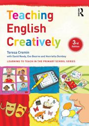 Icon image Teaching English Creatively: Edition 3