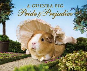 Icon image A Guinea Pig Pride & Prejudice