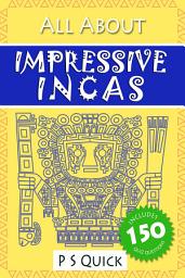 Icon image All About: Impressive Incas