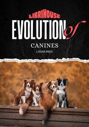 Icon image Evolution of Canines