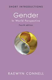 Icon image Gender: In World Perspective, Edition 4