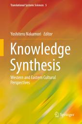 Icon image Knowledge Synthesis: Western and Eastern Cultural Perspectives