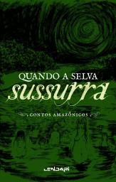 Icon image Quando a selva sussurra