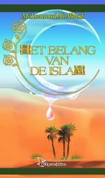 Icon image Het Belang van de Islam