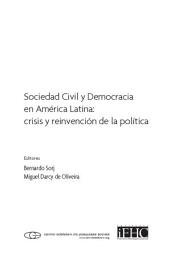 Icon image Sociedad civil y democracia en América Latina: crisis y reinvención de la política