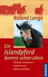 Icon image Ein Islandpferd kommt selten allein