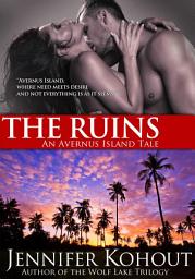 Icon image The Ruins: An Avernus Island Tale (Book 1)