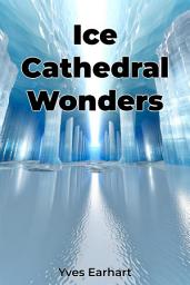 Icon image Ice Cathedral Wonders