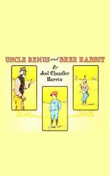 Icon image Uncle Remus and Brer Rabbit