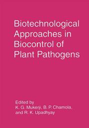 Icon image Biotechnological Approaches in Biocontrol of Plant Pathogens