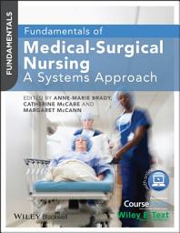 Icon image Fundamentals of Medical-Surgical Nursing: A Systems Approach