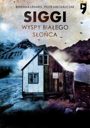 Obraz ikony: Siggi. Wyspy białego słońca. Tom 2