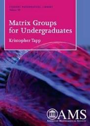 Icon image Matrix Groups for Undergraduates