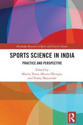 Icon image Sports Science in India: Practice and Perspective