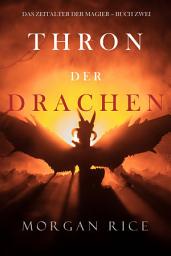 Icon image Thron der Drachen (Das Zeitalter der Magier – Buch Zwei)