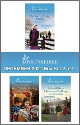 Icon image Love Inspired December 2021 - Box Set 2 of 2: An Anthology