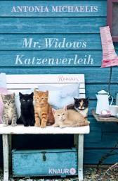 Icon image Mr. Widows Katzenverleih: Roman