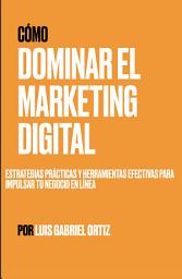 Icon image CÓMO DOMINAR EL MARKETING DIGITAL