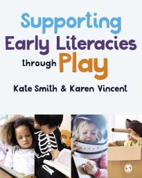 Icon image Supporting Early Literacies through Play