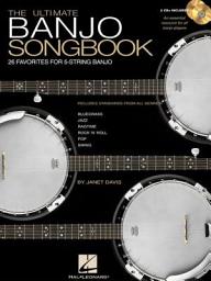 Icon image The Ultimate Banjo Songbook: 26 Favorites Arranged for 5-String Banjo