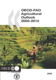 Icon image OECD-FAO Agricultural Outlook 2005