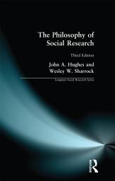 Icon image The Philosophy of Social Research: Edition 3