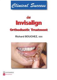 Icon image Clinical Success in Invisalign Orthodontic Treatment