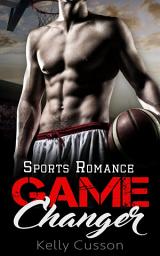 Icon image Game Changer: Basketball Sport Romance