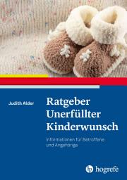 Icon image Ratgeber Unerfüllter Kinderwunsch: Informationen für Betroffene und Angehörige