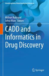 Icon image CADD and Informatics in Drug Discovery